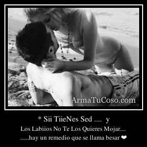 * Sii TiieNes Sed ....  y