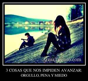 3 COSAS QUE NOS IMPIDEN AVANZAR: