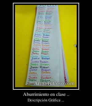 Aburrimiento en clase ..