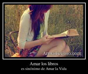 Amar los libros