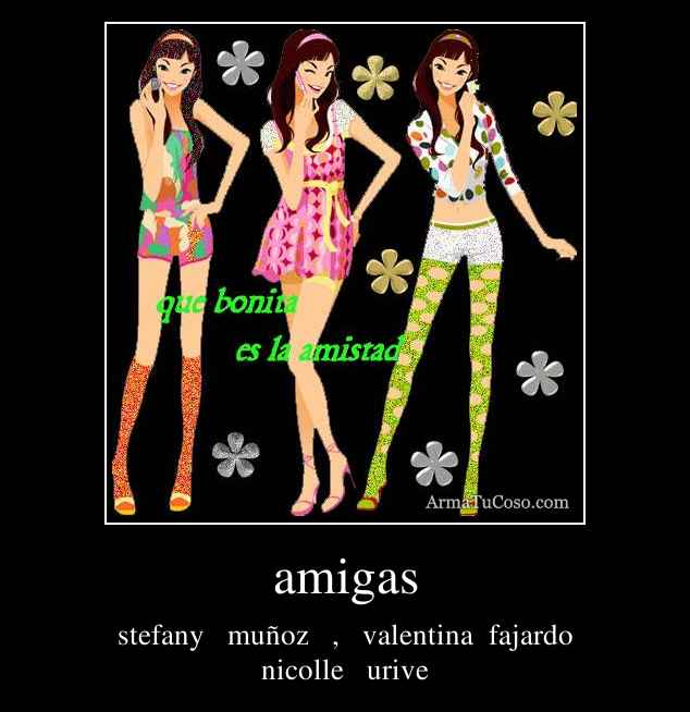 amigas
