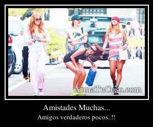 Amistades Muchas...