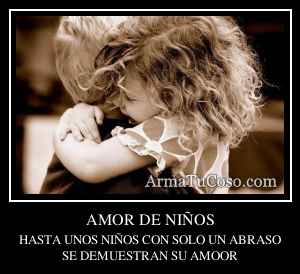 AMOR DE NIÑOS