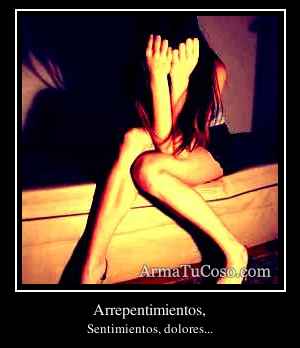 Arrepentimientos,