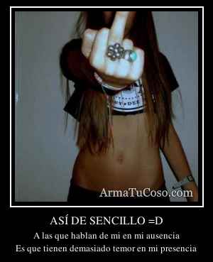 ASÍ DE SENCILLO =D