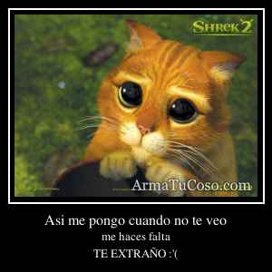 Asi me pongo cuando no te veo