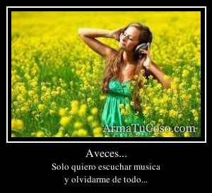Aveces...