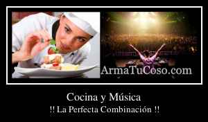 Cocina y Música