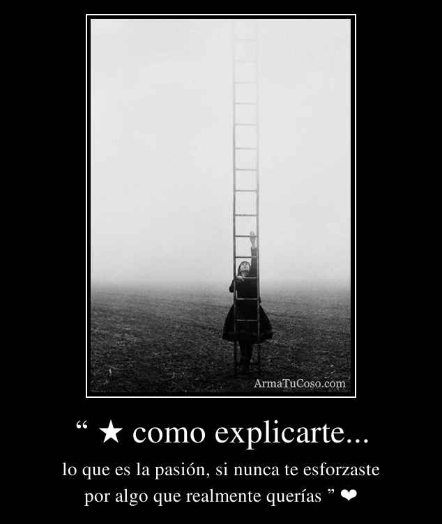 como explicarte...