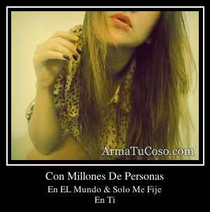 Con Millones De Personas