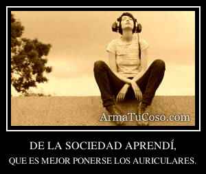 DE LA SOCIEDAD APRENDÍ,