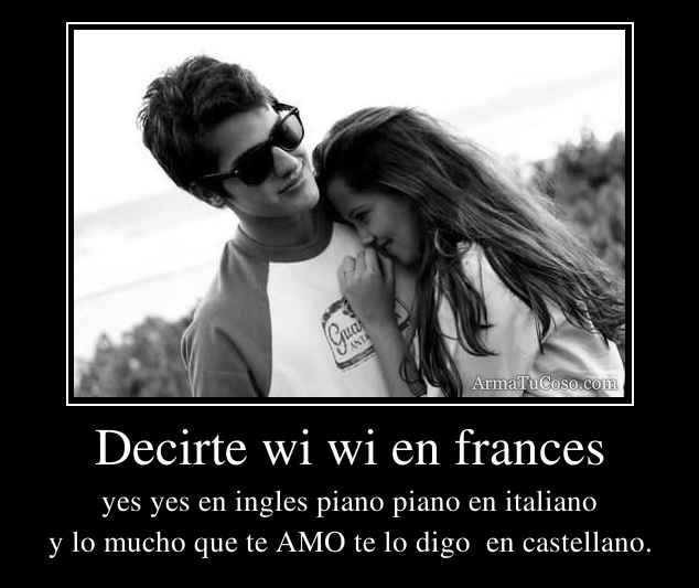 Decirte wi wi en frances