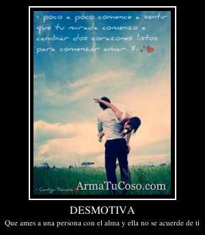 DESMOTIVA