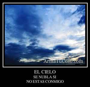 EL CIELO