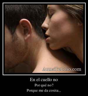 En el cuello no