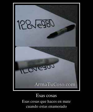 Esas cosas