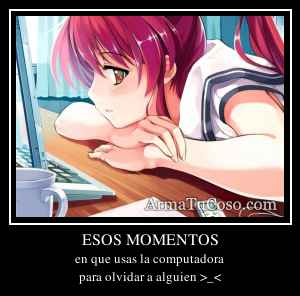 ESOS MOMENTOS