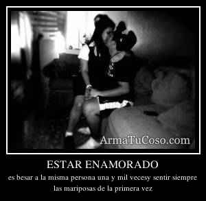ESTAR ENAMORADO