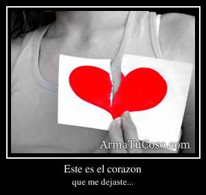 Este es el corazon