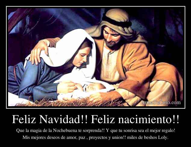 Feliz Navidad!! Feliz nacimiento!!