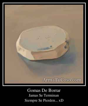 Gomas De Borrar