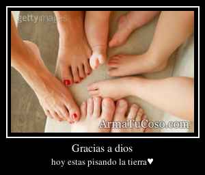 Gracias a dios