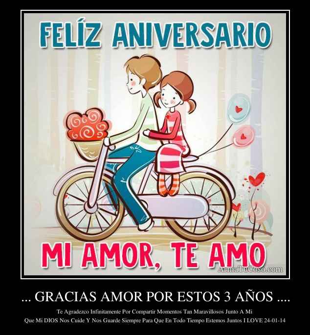 Gracias Amor Por Estos 3 AÑos 8963