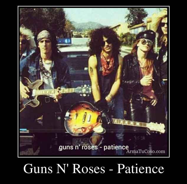 PATIENCE CHORDS by Guns N Roses Ultimate-GuitarCom