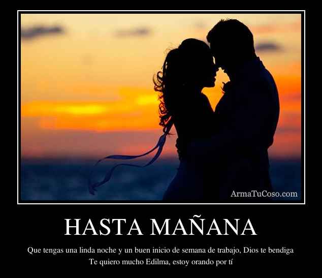 HASTA MAÑANA
