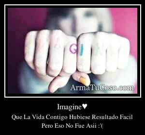 Imagine♥