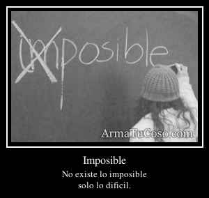 Imposible