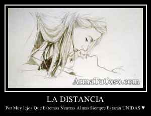 LA DISTANCIA