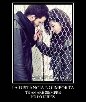 LA DISTANCIA NO IMPORTA