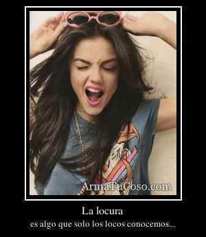 La locura