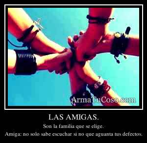 LAS AMIGAS.
