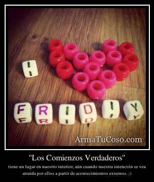 ''Los Comienzos Verdaderos''