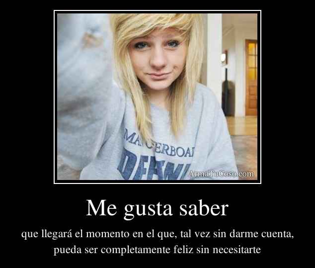 Me gusta saber