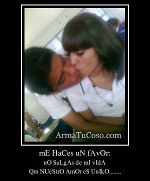 mE HaCes uN fAvOr: