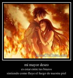 mi mayor deseo