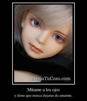 Mírame a los ojos