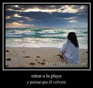 mirar a la playa