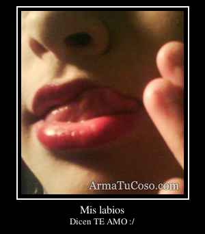 Mis labios