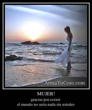 MUJER!