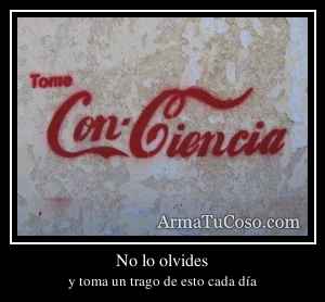 No lo olvides