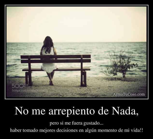 No Me Arrepiento De Nada