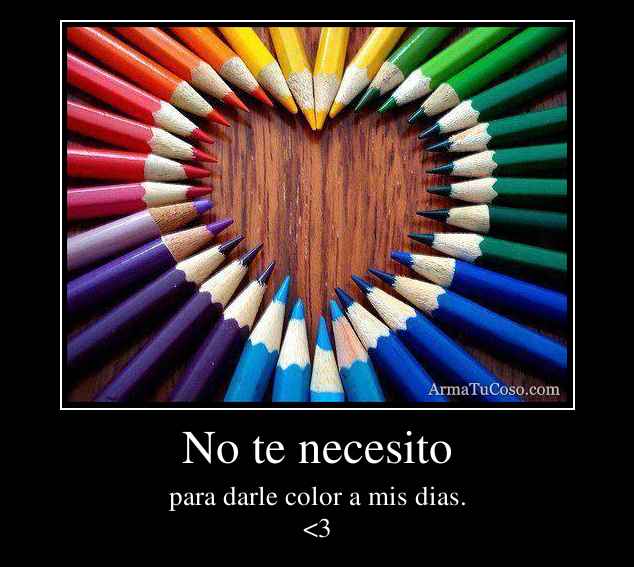 No te necesito