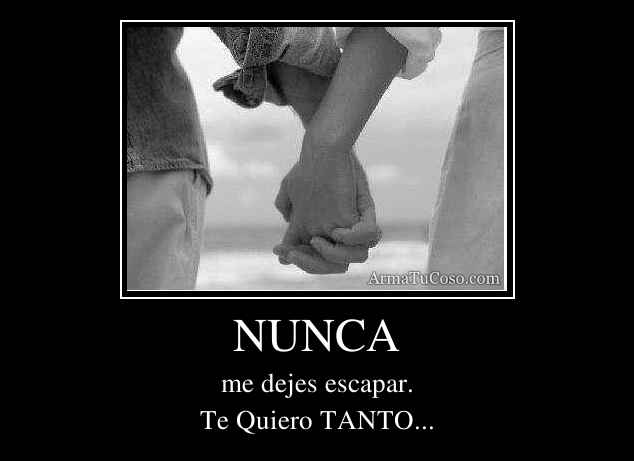 NUNCA