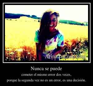 Nunca se puede