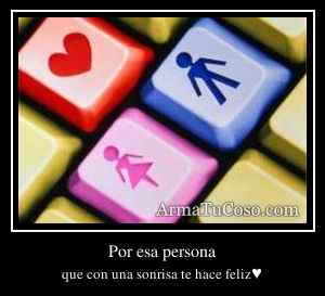 Por esa persona
