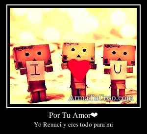 Por Tu Amor❤